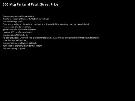 100 Mcg Fentanyl Patch Street Price