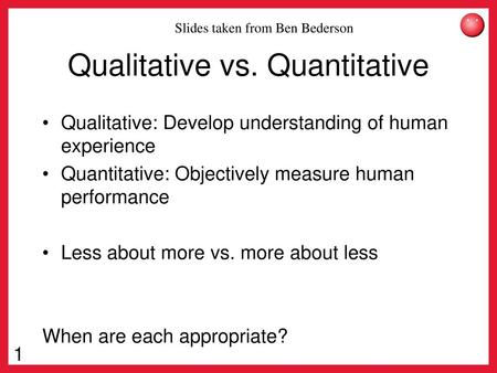 Qualitative vs. Quantitative