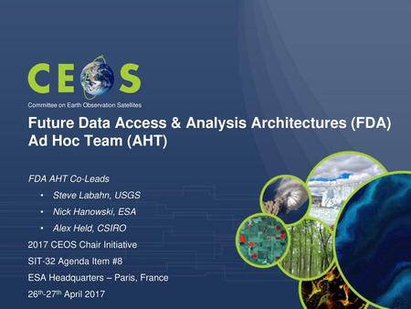 Future Data Access & Analysis Architectures (FDA) Ad Hoc Team (AHT)