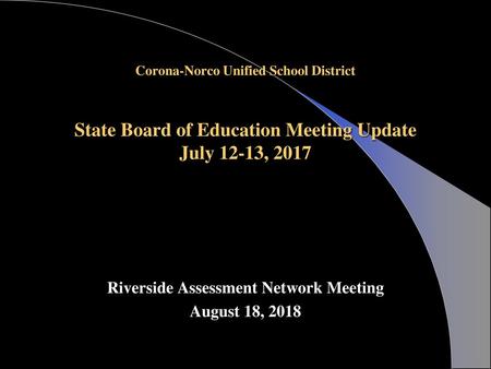 Riverside Assessment Network Meeting August 18, 2018