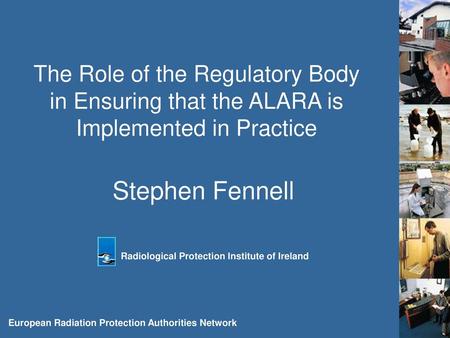 Stephen Fennell The Role of the Regulatory Body