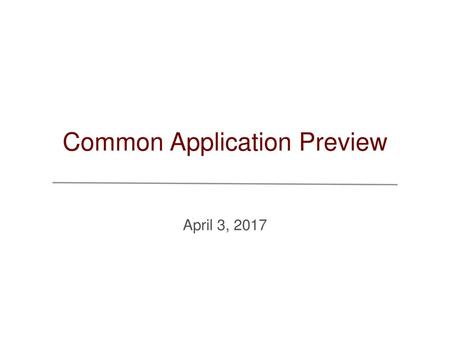 Common Application Preview