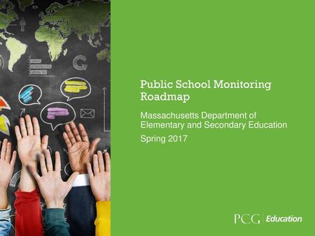 Public School Monitoring Roadmap