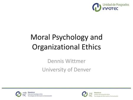 Moral Psychology and Organizational Ethics