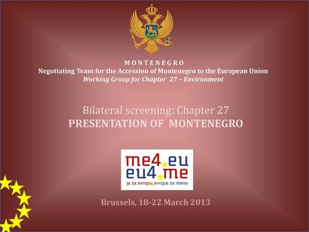 PRESENTATION OF MONTENEGRO