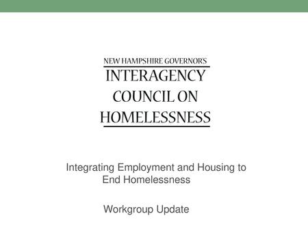 Integrating Employment and Housing to End Homelessness