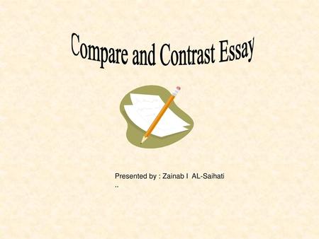 Compare and Contrast Essay