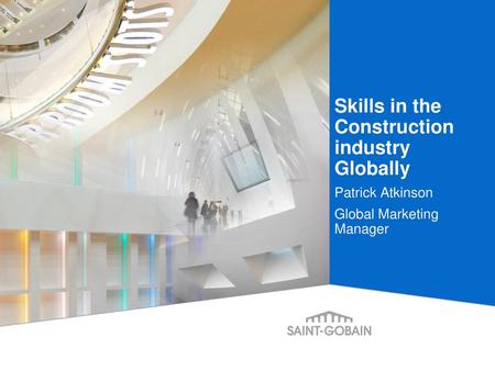 Skills in the Construction industry Globally