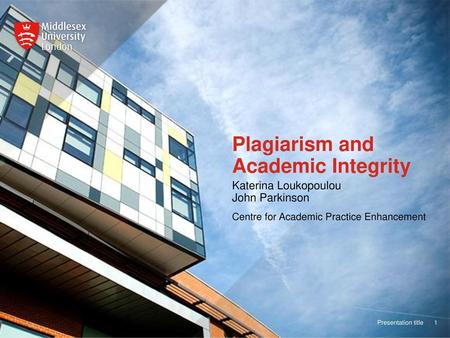 Plagiarism and Academic Integrity