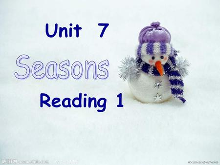 Unit 7 Seasons Reading 1.