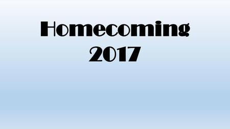 Homecoming 2017.