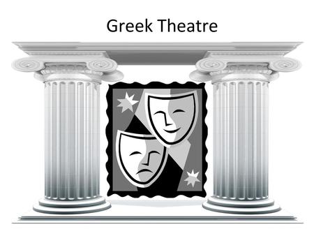 Greek Theatre.