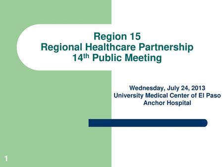 Region 15 Regional Healthcare Partnership 14th Public Meeting