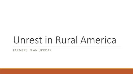 Unrest in Rural America