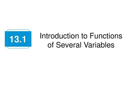 Introduction to Functions of Several Variables