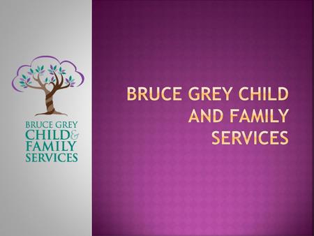 Bruce Grey Child and Family Services