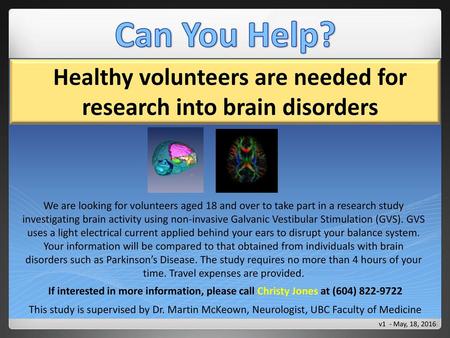 Healthy volunteers are needed for research into brain disorders