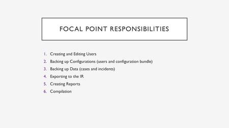 Focal Point Responsibilities