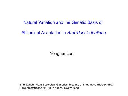 Natural Variation and the Genetic Basis of