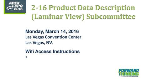 2-16 Product Data Description (Laminar View) Subcommittee