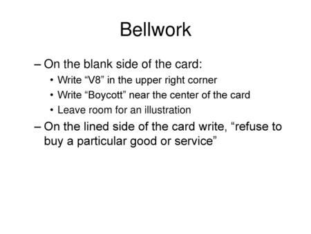 Bellwork On the blank side of the card: