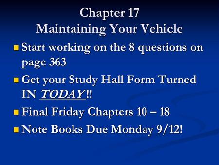 Chapter 17 Maintaining Your Vehicle