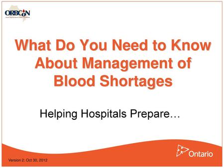 What Do You Need to Know About Management of Blood Shortages