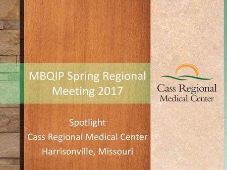 MBQIP Spring Regional Meeting 2017