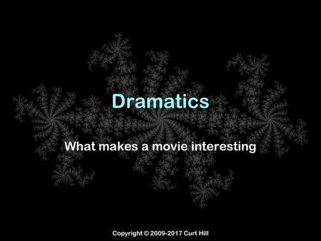 What makes a movie interesting