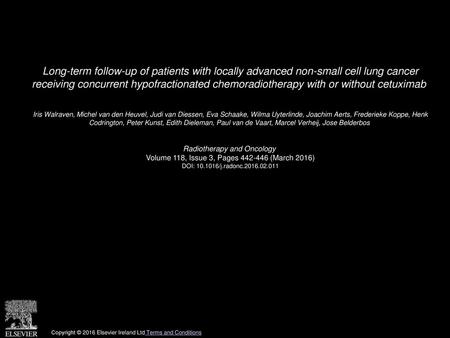 Long-term follow-up of patients with locally advanced non-small cell lung cancer receiving concurrent hypofractionated chemoradiotherapy with or without.