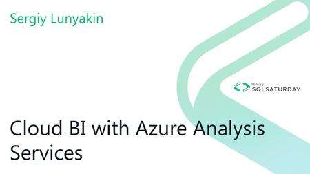 Cloud BI with Azure Analysis Services