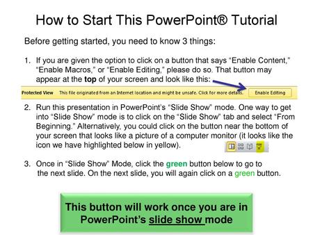 How to Start This PowerPoint® Tutorial