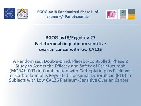 Farletuzumab in platinum sensitive ovarian cancer with low CA125