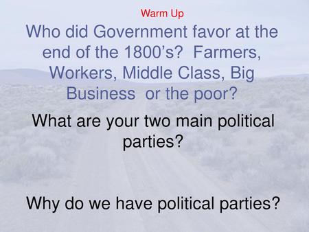 What are your two main political parties?