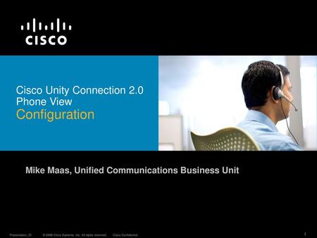 Cisco Unity Connection 2.0 Phone View Configuration