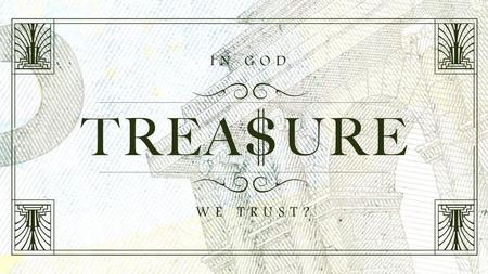 Goal of Treasure Series