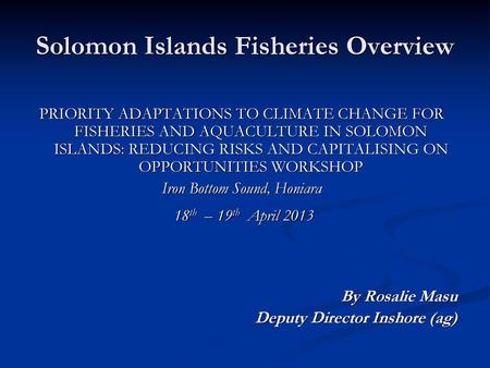 Solomon Islands Fisheries Overview