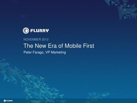 The New Era of Mobile First