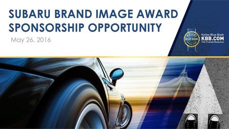 Subaru brand image award sponsorship opportunity