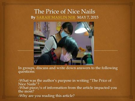 The Price of Nice Nails By SARAH MASLIN NIR MAY 7, 2015