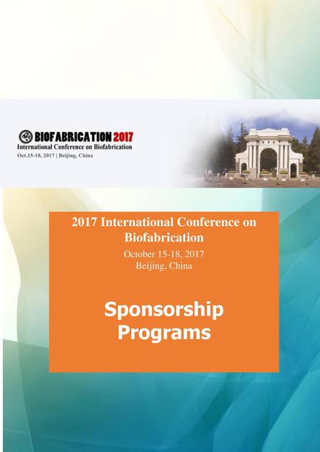 2017 International Conference on Biofabrication