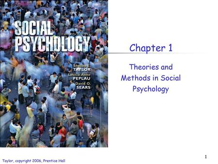 Theories and Methods in Social Psychology