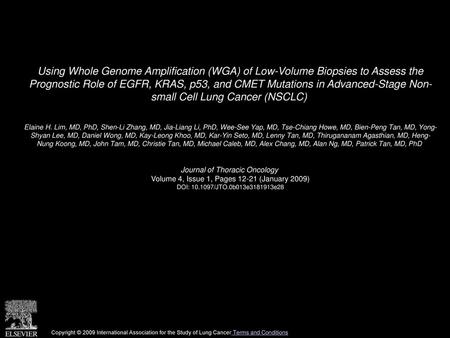 Using Whole Genome Amplification (WGA) of Low-Volume Biopsies to Assess the Prognostic Role of EGFR, KRAS, p53, and CMET Mutations in Advanced-Stage Non-