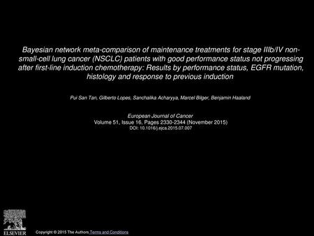 Bayesian network meta-comparison of maintenance treatments for stage IIIb/IV non- small-cell lung cancer (NSCLC) patients with good performance status.