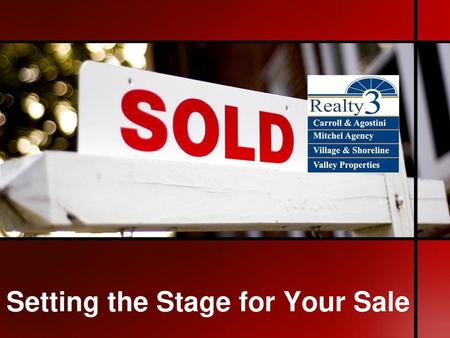 Setting the Stage for Your Sale