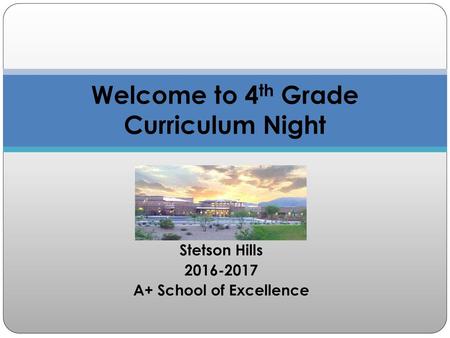 Welcome to 4th Grade Curriculum Night