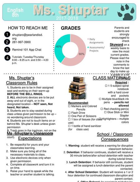 Ms. Shuptar English 8th Grades HOW TO REACH ME % 3 4