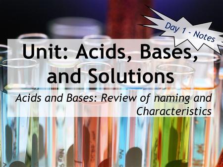 Unit: Acids, Bases, and Solutions