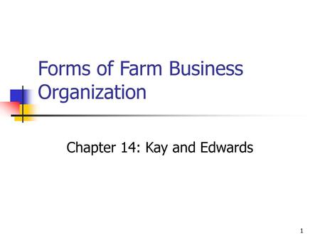 Forms of Farm Business Organization