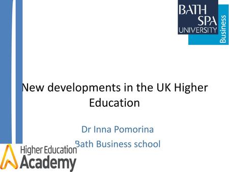 New developments in the UK Higher Education